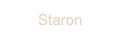        Staron 